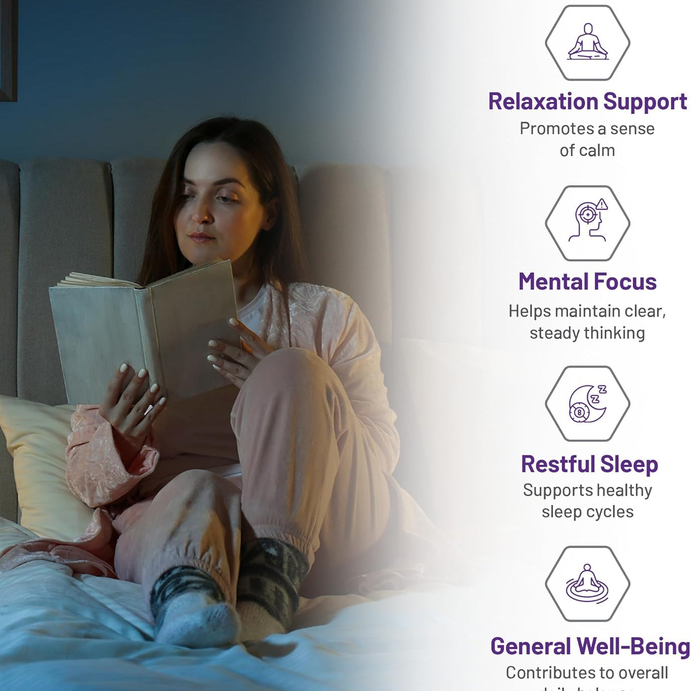 Woman reading a book in bed with text on relaxation support, mental focus, restful sleep, and general well-being.