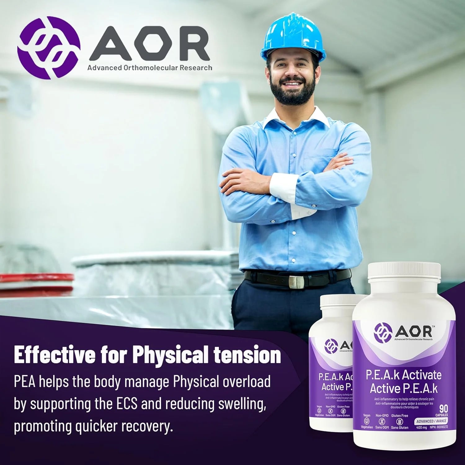 Man in a blue hard hat standing next to AOR supplements with text about physical tension relief.