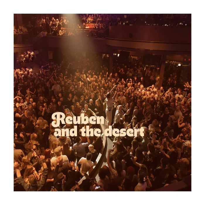 Album cover with a crowd and 'Reuben and the Desert' text